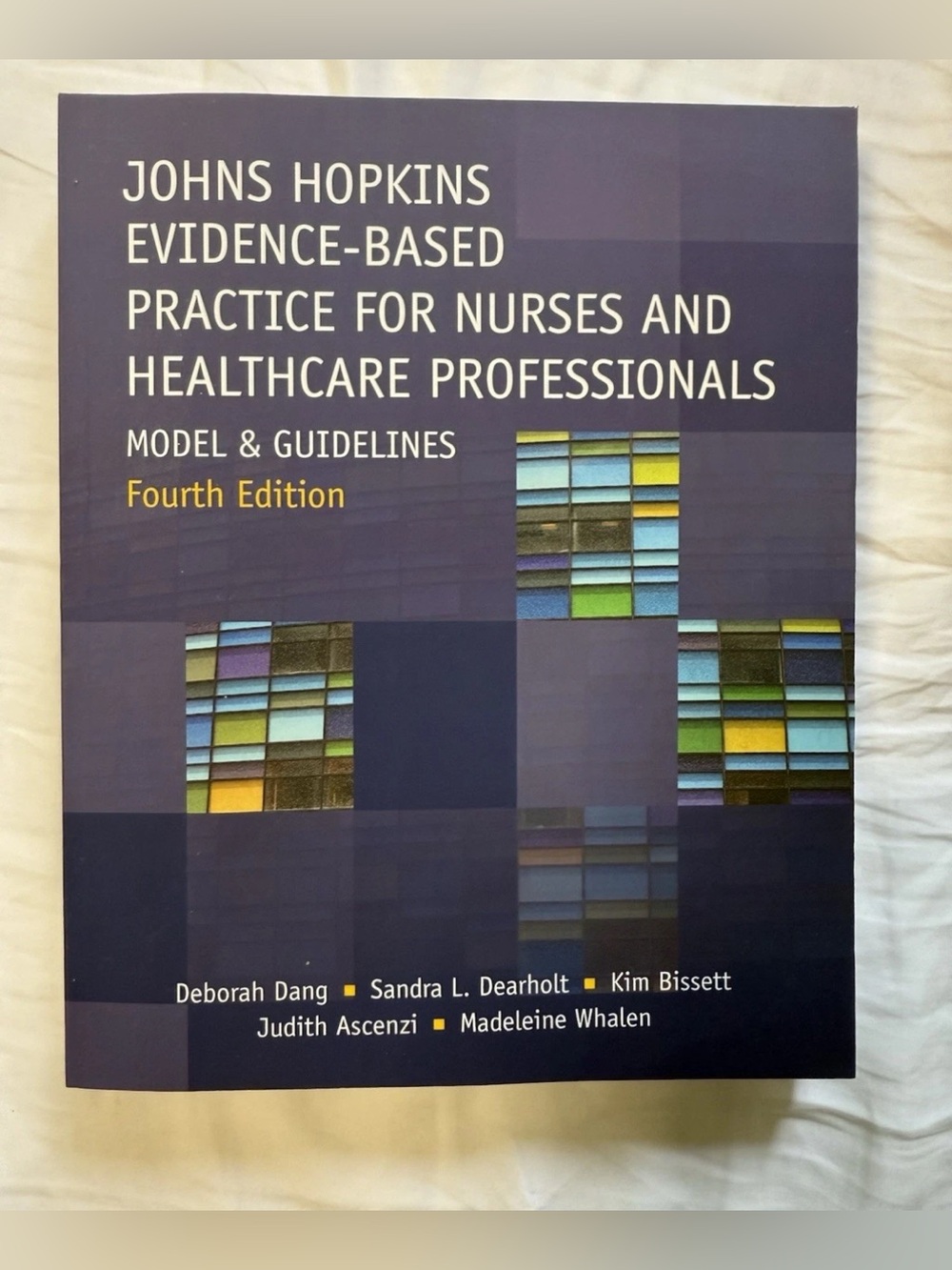 Johns Hopkins Evidence-Based Practice for Nurses and Healthcare Professionals